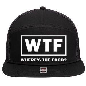 Wtf Wheres The Food Funny Thanksgiving Turkey Day Foodies Cute Gift 7 Panel Mesh Trucker Snapback Hat