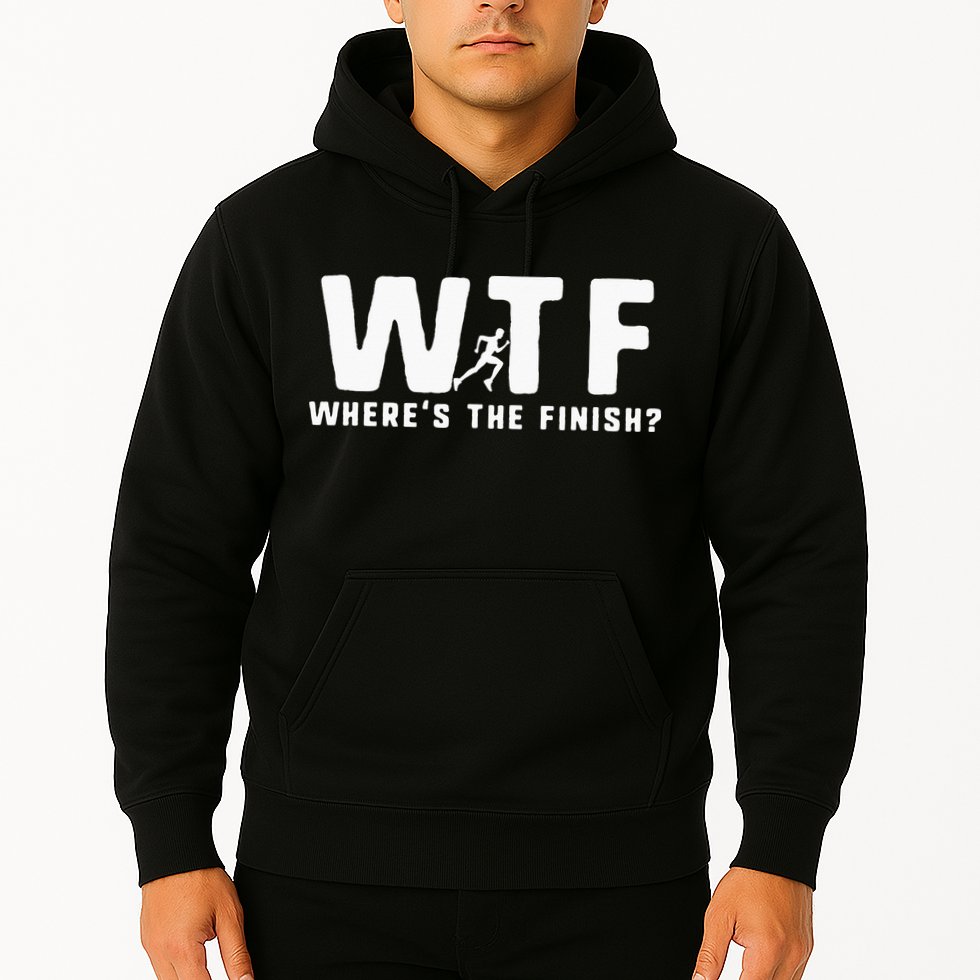 WTF Where's The Finish Funny Running Hoodie