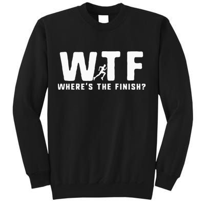 WTF Where's The Finish Funny Running Sweatshirt