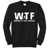 WTF Where's The Finish Funny Running Sweatshirt