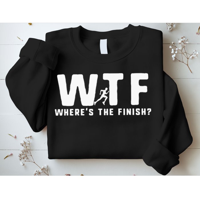 WTF Where's The Finish Funny Running Sweatshirt