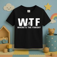 WTF Where's The Finish Funny Running Toddler T-Shirt