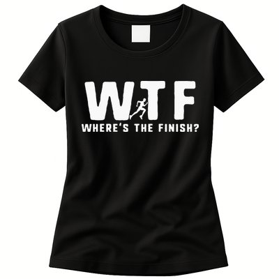 WTF Where's The Finish Funny Running Womens T-Shirt