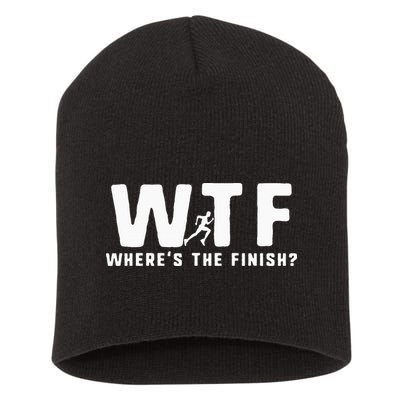 WTF Where's The Finish Funny Running Short Acrylic Beanie