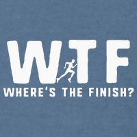 WTF Where's The Finish Funny Running Garment-Dyed Sweatshirt