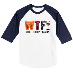 Wtf Wine Turkey Family Baseball Sleeve Shirt