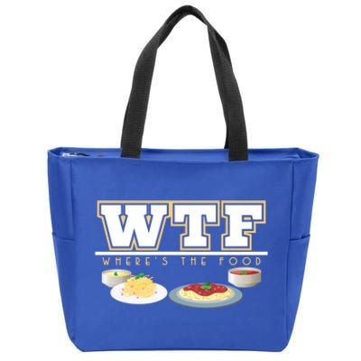 Wtf Wheres The Food Italian Pasta Spaghetti Lover Great Gift Zip Tote Bag