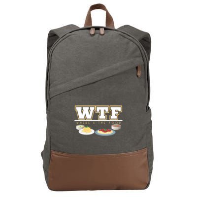 Wtf Wheres The Food Italian Pasta Spaghetti Lover Great Gift Cotton Canvas Backpack