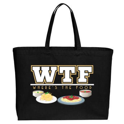 Wtf Wheres The Food Italian Pasta Spaghetti Lover Great Gift Cotton Canvas Jumbo Tote