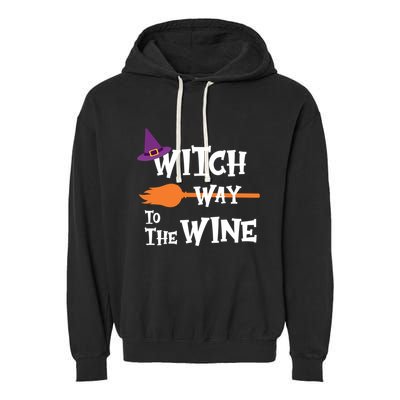 Witch Way To The Wine Funny Halloween Drinking Top Garment-Dyed Fleece Hoodie