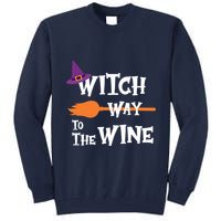 Witch Way To The Wine Funny Halloween Drinking Top Tall Sweatshirt