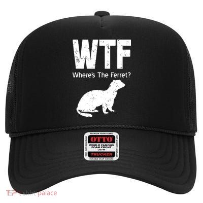 WTF Wheres The Ferret Funny Ferret High Crown Mesh Back Trucker Hat