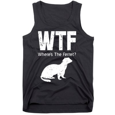 WTF Wheres The Ferret Funny Ferret Tank Top