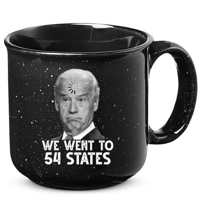 We Went To 54 States Joe Biden Loading Anti Biden Funny 15oz Campfire Ceramic Mug