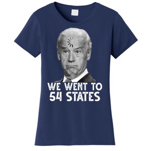 We Went To 54 States Joe Biden Loading Anti Biden Funny Women's T-Shirt