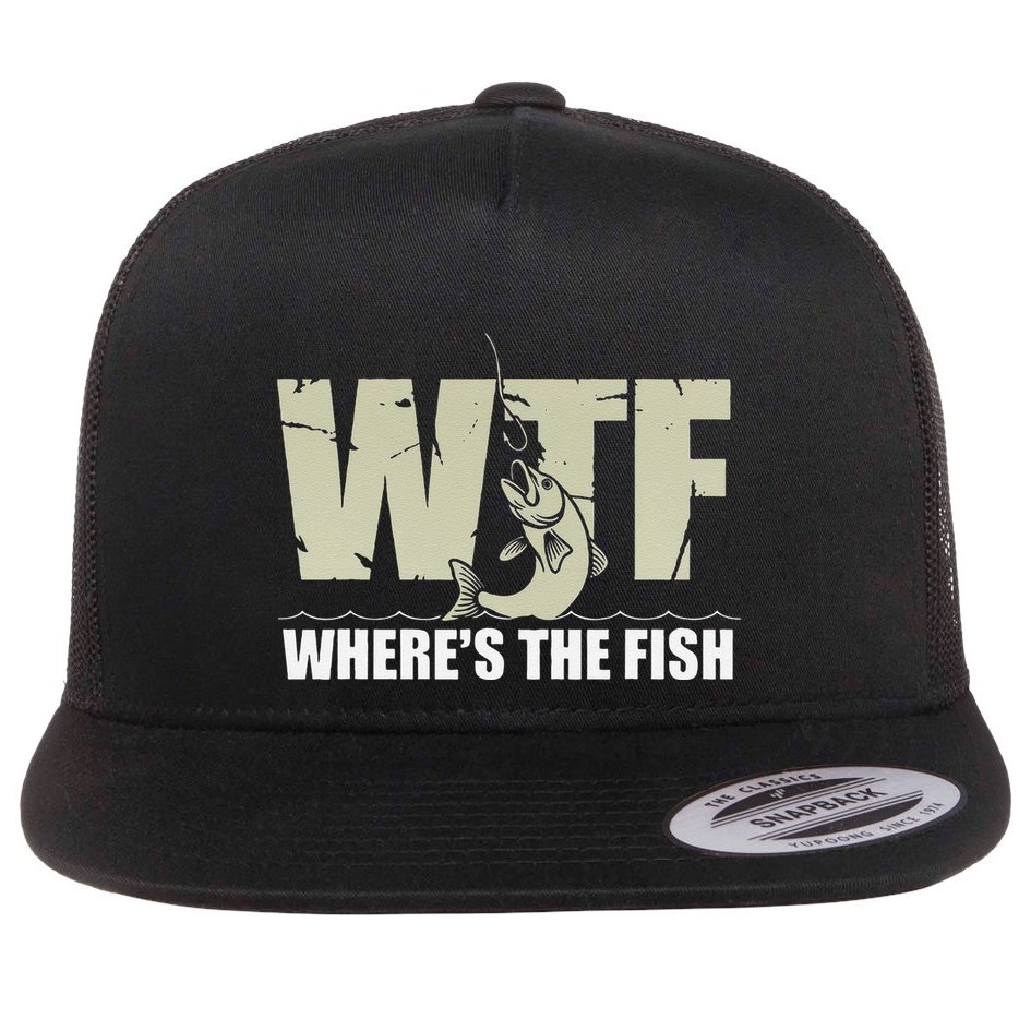 Wtf WhereS The Fish Funny Catching Fish Fishing Fisherman .Png Flat Bill Trucker Hat
