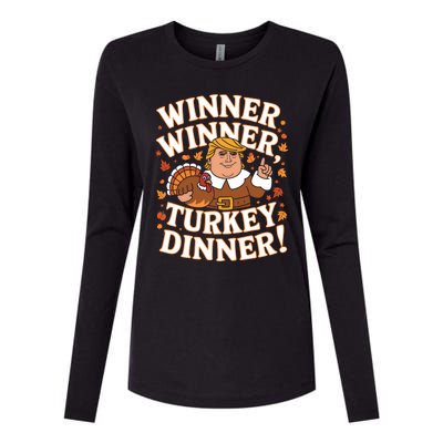 Winner Winner Turkey Dinner Funny Trump Thanksgiving Turkey Womens Cotton Relaxed Long Sleeve T-Shirt