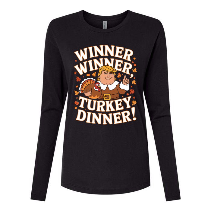 Winner Winner Turkey Dinner Funny Trump Thanksgiving Turkey Womens Cotton Relaxed Long Sleeve T-Shirt