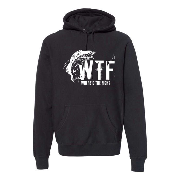 WTF Where's The Fish Premium Hoodie