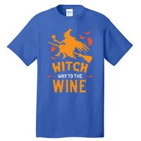 Witch Way To The Wine Funny Pun Halloween Costume Gift Tall T-Shirt