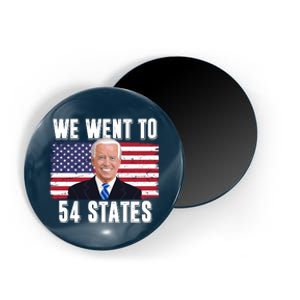 We Went To 54 States USA Flag Joe Biden Funny Magnet