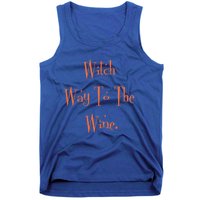 Witch Way To The Wine Funny Wine Er Orange Gift Tank Top