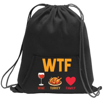 WTF Wine Turkey Family Shirt Funny Thanksgiving Day Sweatshirt Cinch Pack Bag