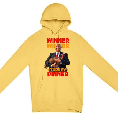 Winner Winner Turkey Dinner Funny Trump Thanksgiving Premium Pullover Hoodie