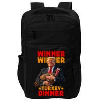 Winner Winner Turkey Dinner Funny Trump Thanksgiving Impact Tech Backpack