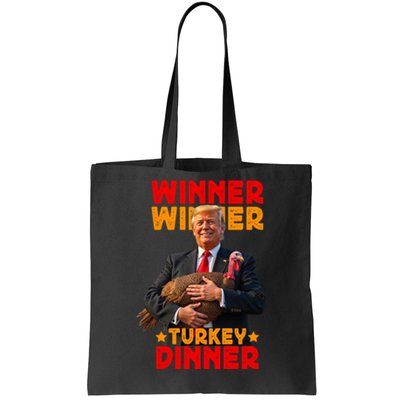 Winner Winner Turkey Dinner Funny Trump Thanksgiving Tote Bag