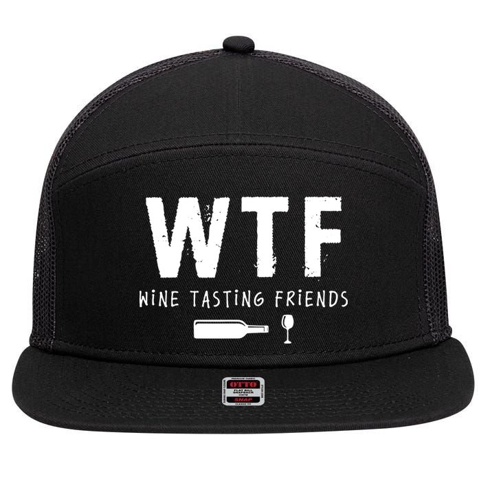 WTF Wine Tasting Friends Funny Wine Lovers 7 Panel Mesh Trucker Snapback Hat
