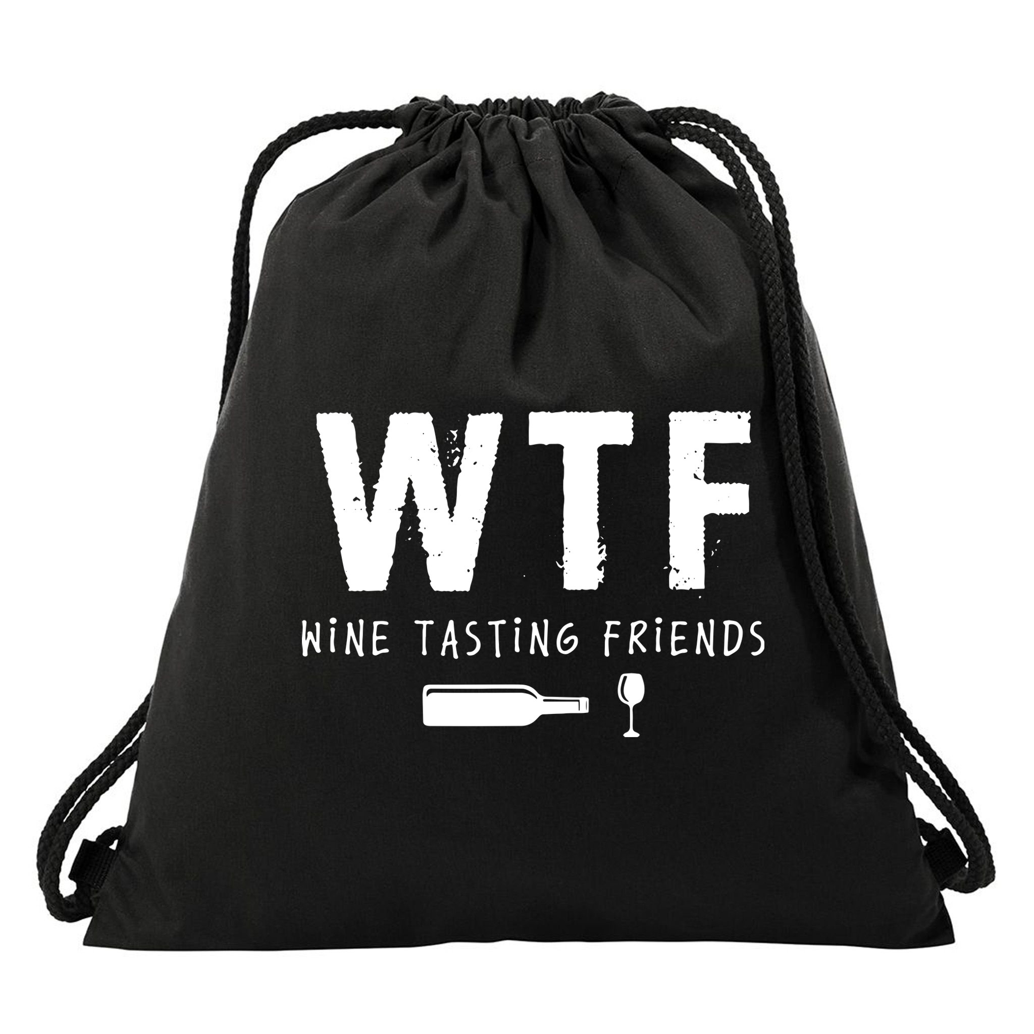 WTF Wine Tasting Friends Funny Wine Lovers Drawstring Bag
