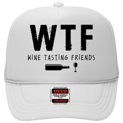 WTF Wine Tasting Friends Funny Wine Lovers Trucker Hat