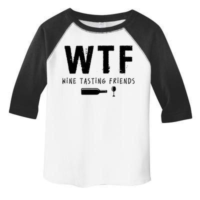 WTF Wine Tasting Friends Funny Wine Lovers Toddler Fine Jersey T-Shirt