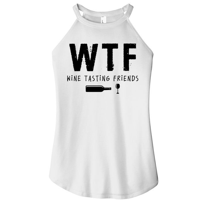 WTF Wine Tasting Friends Funny Wine Lovers Women's Perfect Tri Rocker Tank