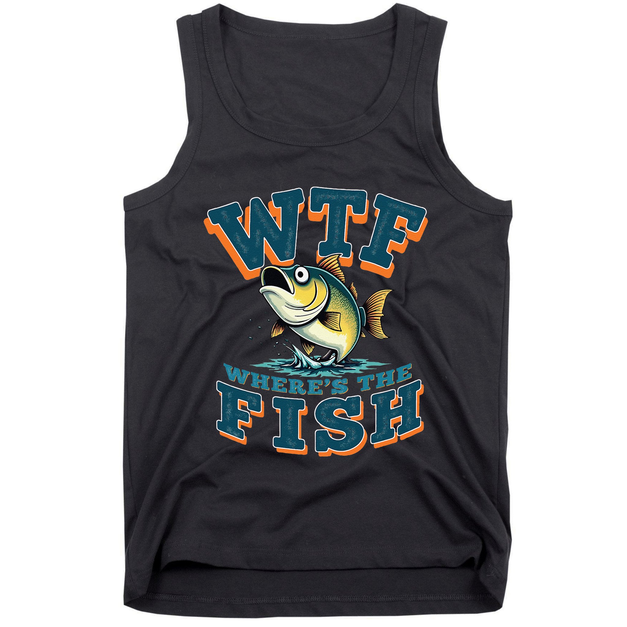 Wtf WhereS The Fish Funny Fishing Gifts Fathers Day Tank Top