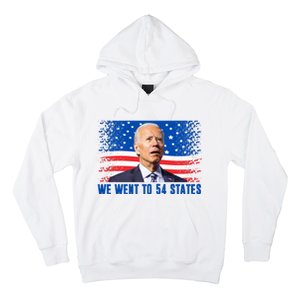 We Went To 54 States Confused Biden Funny Hoodie