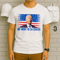 We Went To 54 States Confused Biden Funny T-Shirt