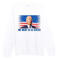 We Went To 54 States Confused Biden Funny Premium Crewneck Sweatshirt