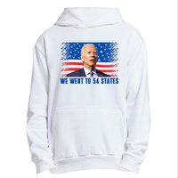 We Went To 54 States Confused Biden Funny Urban Pullover Hoodie