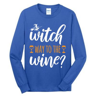 Witch Way To The Wine Halloween Funny Funny Gift Tall Long Sleeve T-Shirt