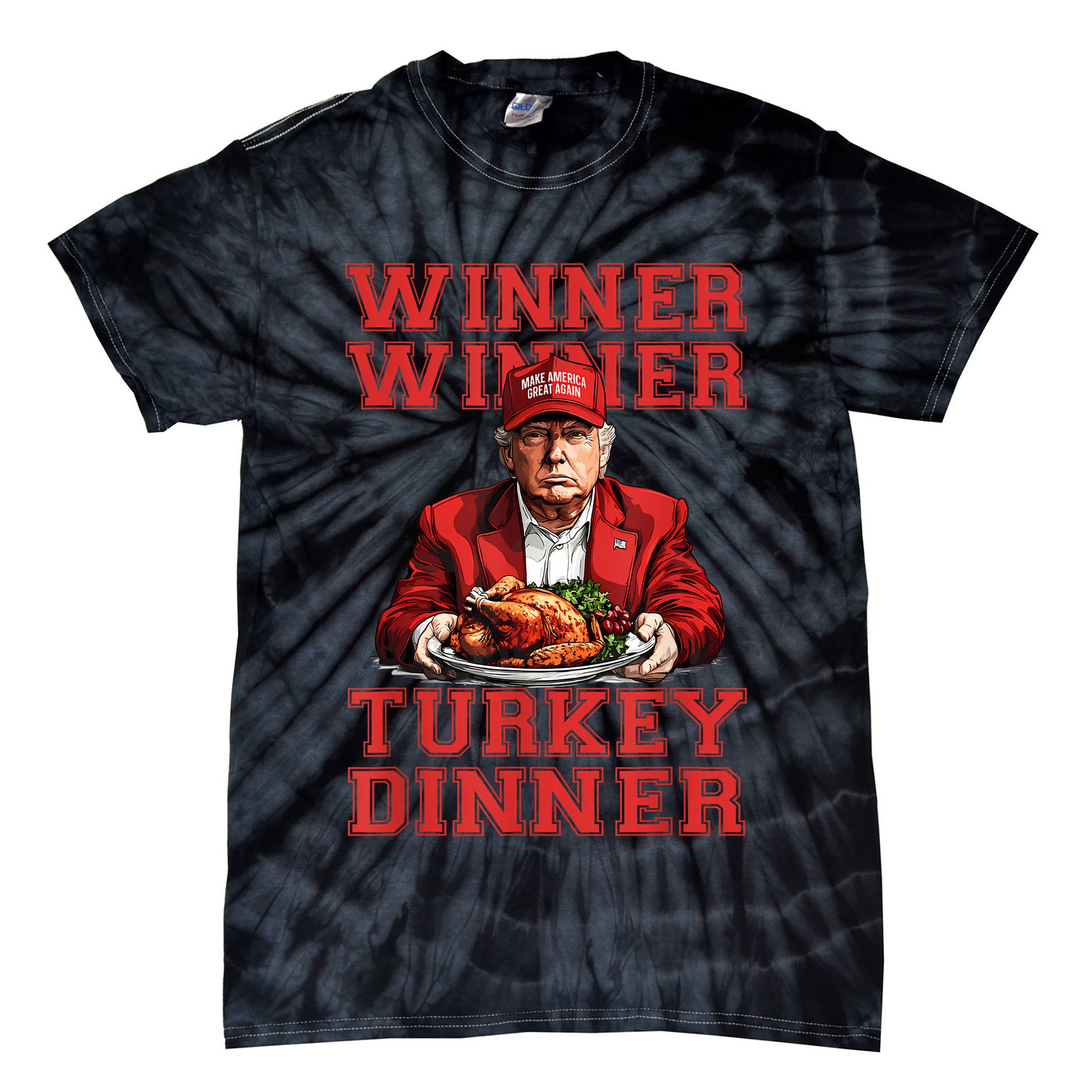 Winner Winner Turkey Dinner Humor Funny Trump Thanksgiving Tie-Dye T-Shirt