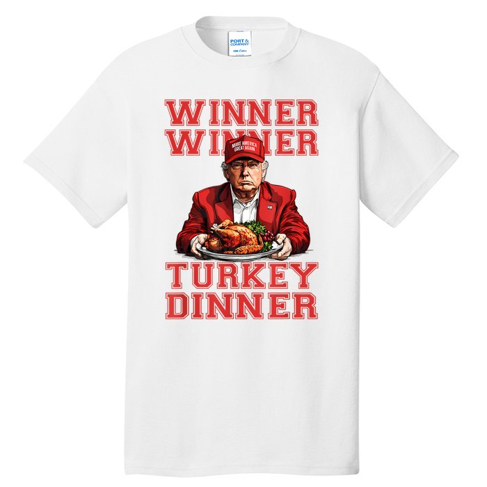 Winner Winner Turkey Dinner Humor Funny Trump Thanksgiving Tall T-Shirt