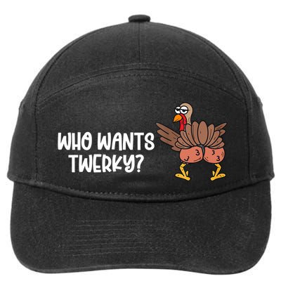 Who Wants Twerky Funny Thanksgiving 7-Panel Snapback Hat