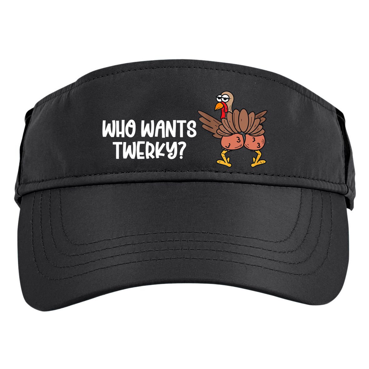 Who Wants Twerky Funny Thanksgiving Adult Drive Performance Visor