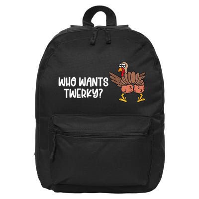Who Wants Twerky Funny Thanksgiving 16 in Basic Backpack