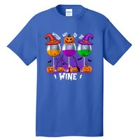 Witch Way To The Wine Halloween Funny Cute Gift Tall T-Shirt