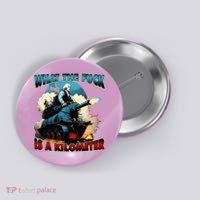 WTF What The Fuck Is A Kilometer George Washington Funny Button