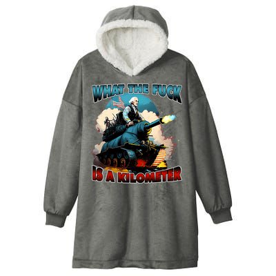 WTF What The Fuck Is A Kilometer George Washington Funny Hooded Wearable Blanket