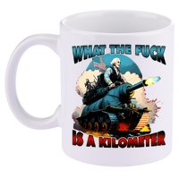 WTF What The Fuck Is A Kilometer George Washington Funny 11oz C Handle Ceramic Mug